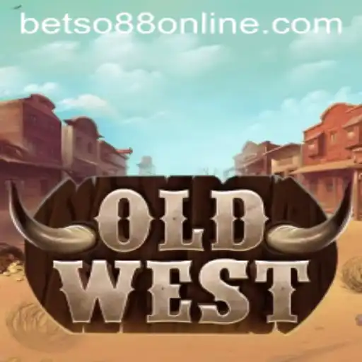 OldWest and Betso88 Login: An In-Depth Exploration of Gameplay and Modern Trends